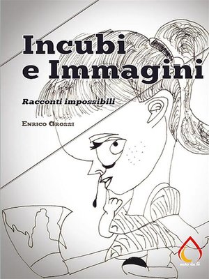 cover image of Incubi e Immagini. Racconti impossibili